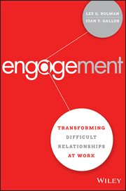 Engagement : Transforming Difficult Relationships at Work cover image cdn
