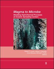 Magma to Microbe : Modeling Hydrothermal Processes at Oceanic Spreading Centers cover image cdn