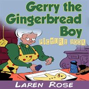 Gerry the Gingerbread Boy (Picture Book) cover image cdn