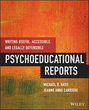 Writing Useful, Accessible, and Legally Defensible Psychoeducational Reports cover image cdn