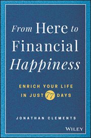 From Here to Financial Happiness : Enrich Your Life in Just 77 Days cover image cdn