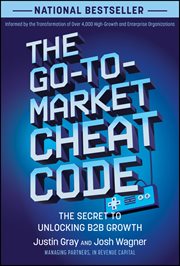 The Go-to-market Cheat Code : The Secret to Unlocking B2b Growth cover image cdn