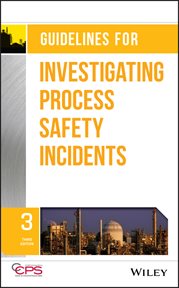 Guidelines for Investigating Process Safety Incidents cover image cdn
