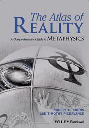 The Atlas of Reality : A Comprehensive Guide to Metaphysics cover image cdn