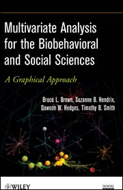 Multivariate Analysis for the Biobehavioral and Social Sciences : A Graphical Approach cover image cdn