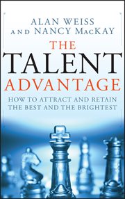 The Talent Advantage : How to Attract and Retain the Best and the Brightest cover image cdn