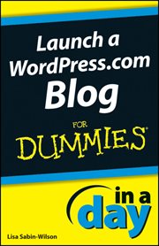 Launch a WordPress.com Blog in a Day for Dummies cover image cdn
