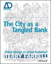 The City as a Tangled Bank : Urban Design versus Urban Evolution cover image cdn