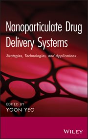 Nanoparticulate Drug Delivery Systems : Strategies, Technologies, and Applications cover image cdn