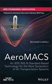 AeroMACS : An IEEE 802.16 Standard-Based Technology for the Next Generation of Air Transportation Systems cover image cdn