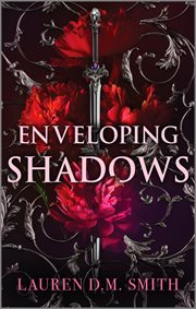 Enveloping Shadows : A Romantic Fantasy Novel cover image cdn
