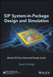 SiP System-in-Package Design and Simulation : Mentor EE Flow Advanced Design Guide cover image cdn