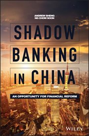 Shadow Banking in China : An Opportunity for Financial Reform cover image cdn