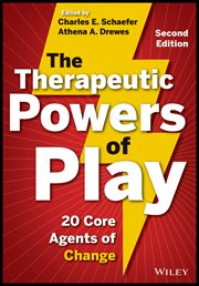 The Therapeutic Powers of Play : 20 Core Agents of Change cover image cdn