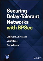 Securing Delay-Tolerant Networks With BPSec cover image cdn