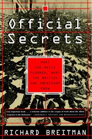 Official Secrets : What the Nazis Planned, What the British and Americans Knew cover image cdn