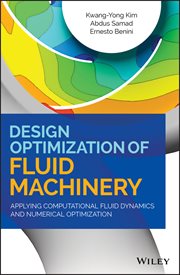Design Optimization of Fluid Machinery : Applying Computational Fluid Dynamics and Numerical Optimization cover image cdn