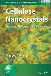 Cellulose Nanocrystals : Properties, Production and Applications cover image cdn