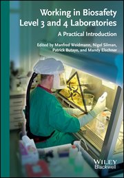 Working in Biosafety Level 3 and 4 Laboratories : A Practical Introduction cover image cdn