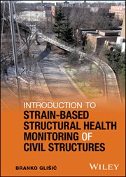 Introduction to Strain-Based Structural Health Monitoring of Civil Structures cover image cdn