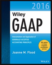 Wiley GAAP 2016 : Interpretation and Application of Generally Accepted Accounting Principles cover image cdn