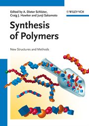 Synthesis of Polymers : New Structures and Methods cover image cdn