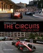 Formula One Circuits: Then & Now cover image cdn