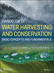 Handbook of Water Harvesting and Conservation : Basic Concepts and Fundamentals cover image cdn