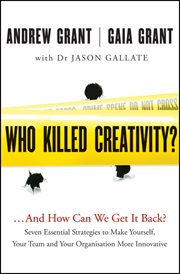 Who Killed Creativity? : ...And How Do We Get It Back? cover image cdn