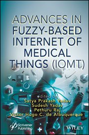 Advances in Fuzzy-Based Internet of Medical Things (IoMT) cover image cdn