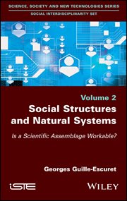 Social Structures and Natural Systems : Is a Scientific Assemblage Workable? cover image cdn