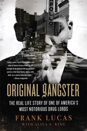 Original Gangster : The Real Life Story of One of America's Most Notorious Drug Lords cover image cdn