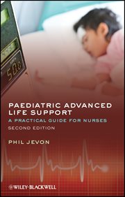 Paediatric Advanced Life Support : A Practical Guide for Nurses cover image cdn