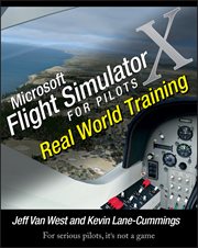 Microsoft Flight Simulator X for Pilots : Real World Training cover image cdn