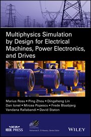 Multiphysics Simulation by Design for Electrical Machines, Power Electronics and Drives cover image cdn