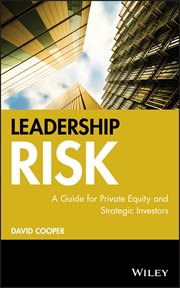 Leadership Risk : A Guide for Private Equity and Strategic Investors cover image cdn