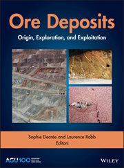 Ore Deposits : Origin, Exploration, and Exploitation cover image cdn