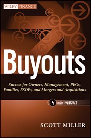 Buyouts : Success for Owners, Management, PEGs, ESOPs and Mergers and Acquisitions cover image cdn