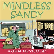 Mindless Sandy (Picture Book) cover image cdn