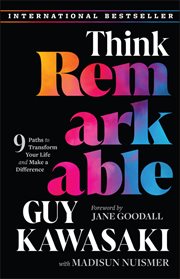Think Remarkable : 9 Paths to Transform Your Life and Make a Difference cover image cdn
