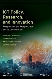 ICT Policy, Research, and Innovation : Perspectives and Prospects for EU-US Collaboration cover image cdn