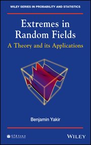 Extremes in Random Fields : A Theory and Its Applications cover image cdn