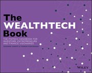 The WEALTHTECH Book : The FinTech Handbook for Investors, Entrepreneurs and Finance Visionaries cover image cdn