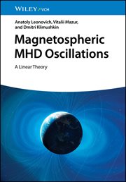 Magnetospheric MHD Oscillations : A Linear Theory cover image cdn