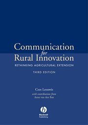 Communication for Rural Innovation : Rethinking Agricultural Extension cover image cdn