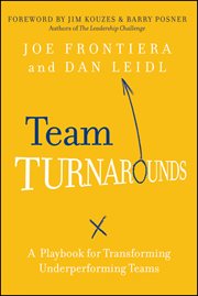 Team Turnarounds : A Playbook for Transforming Underperforming Teams cover image cdn