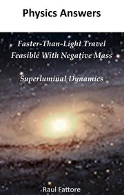 Faster-Than-Light Travel Feasible With Negative Mass - Superluminal Dynamics cover image cdn