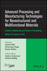Advanced Processing and Manufacturing Technologies for Nanostructured and Multifunctional Materia... cover image cdn