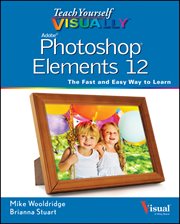 Teach Yourself VISUALLY Photoshop Elements 12 cover image cdn