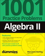 Algebra II: 1001 Practice Problems for Dummies cover image cdn